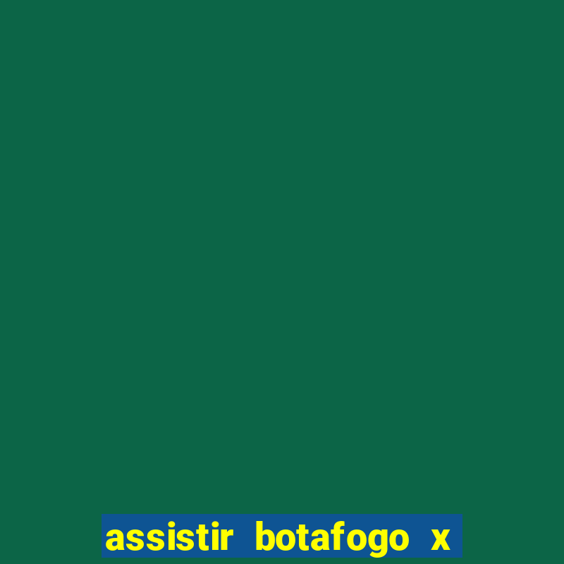 assistir botafogo x vasco futemax